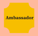 Ambassador Badges
